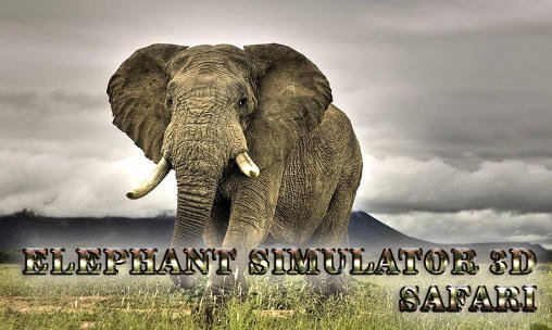 game pic for Elephant simulator 3D: Safari